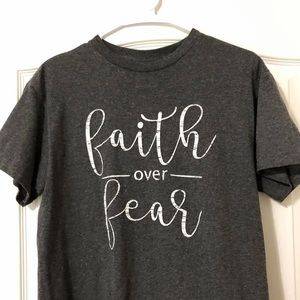 “faith over fear” t-shirt